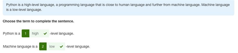 I NEED HELP ASAP. Choose the term to complete the sentence. Python is a (High or low-example-1