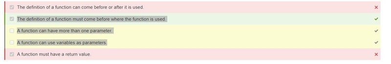 HELP PLZZ Which statement is true? Select 3 options. A. A function must have a return-example-1