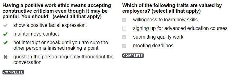 Having a positive work ethic means accepting constructive criticism even though it-example-1