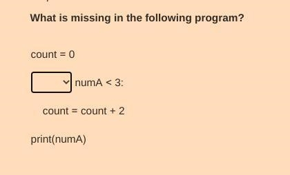 PLS HURRY! Look at the image below Answer choices are: if for while-example-1