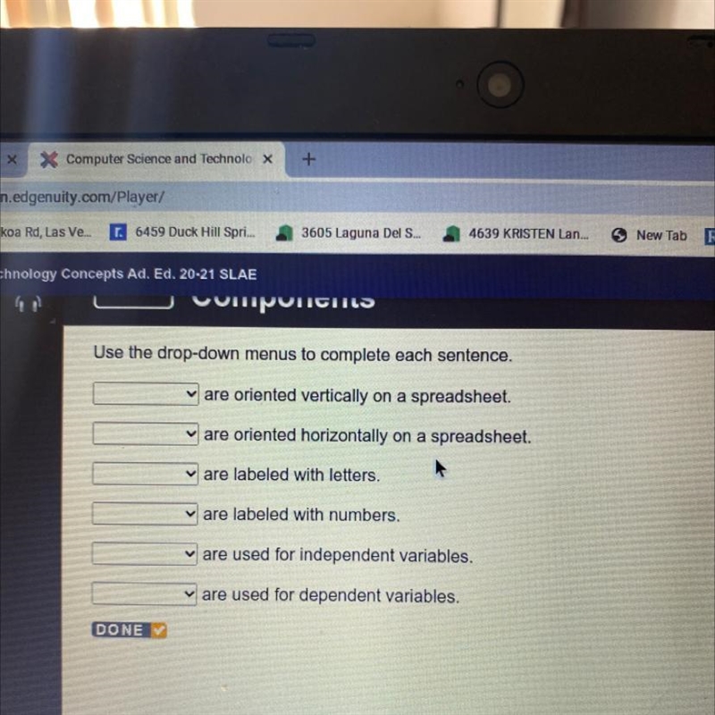 Use the drop-down menus to complete each sentence. are oriented vertically on a spreadsheet-example-1