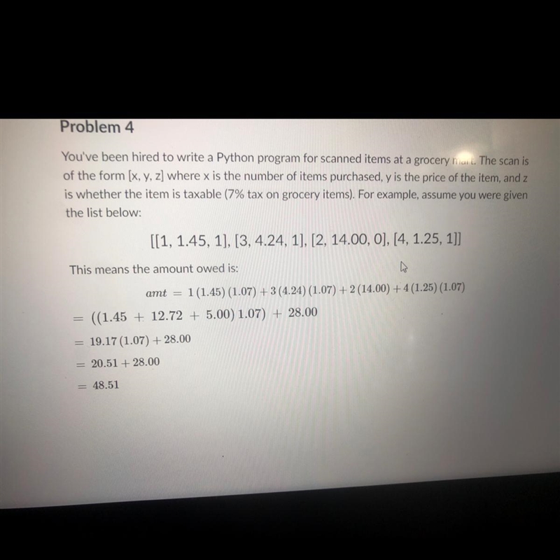 Code Problem 4 in Python 2. Problem 4 You’ve been hired to write a Python program-example-1