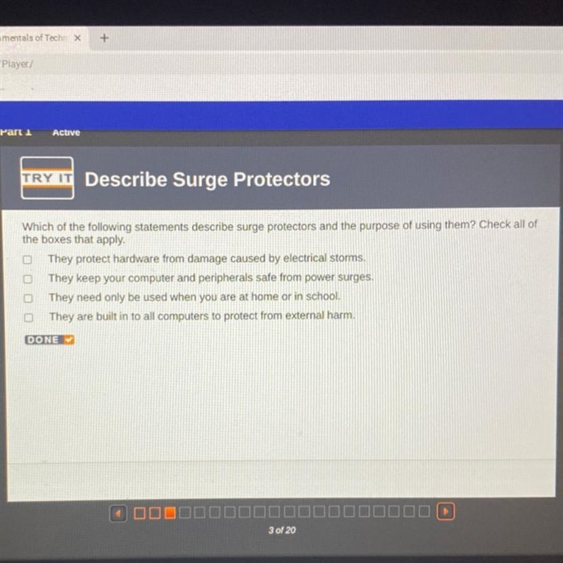 Which of the following statements describe surge protectors and the purpose of using-example-1