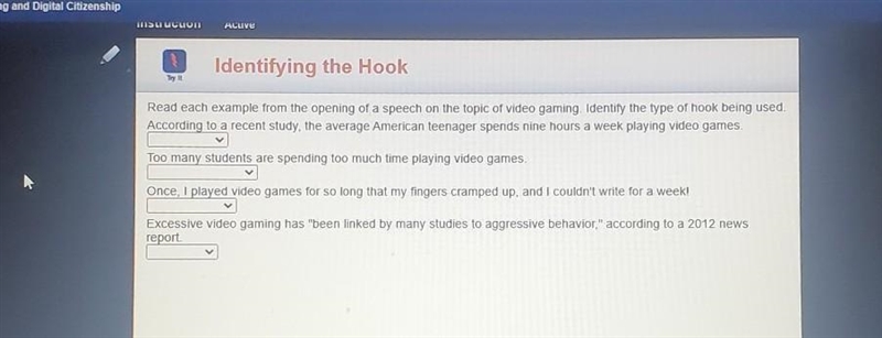 Read each example from the opening of a speech on the topic of video gaming. Identify-example-1