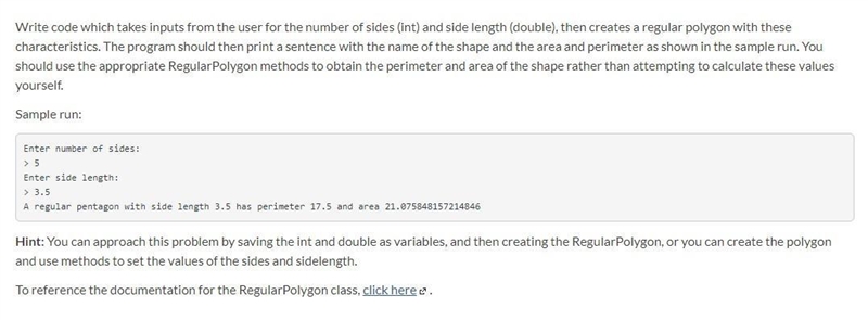 Write code which takes inputs from the user for the number of sides (int) and side-example-1