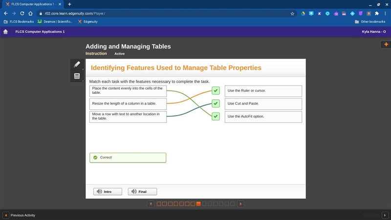 Match each task with the features necessary to complete the task-example-1