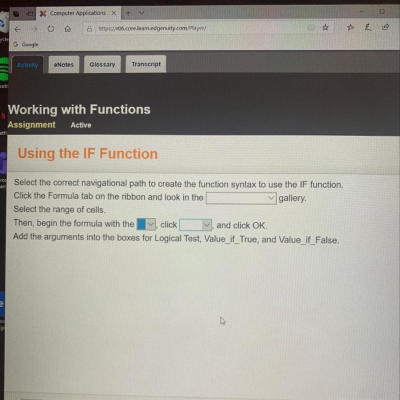 Select the correct navigational path to creat the function syntax to use the IF function-example-1