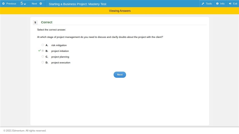 Select the correct answer. At which stage of project management do you need to discuss-example-1