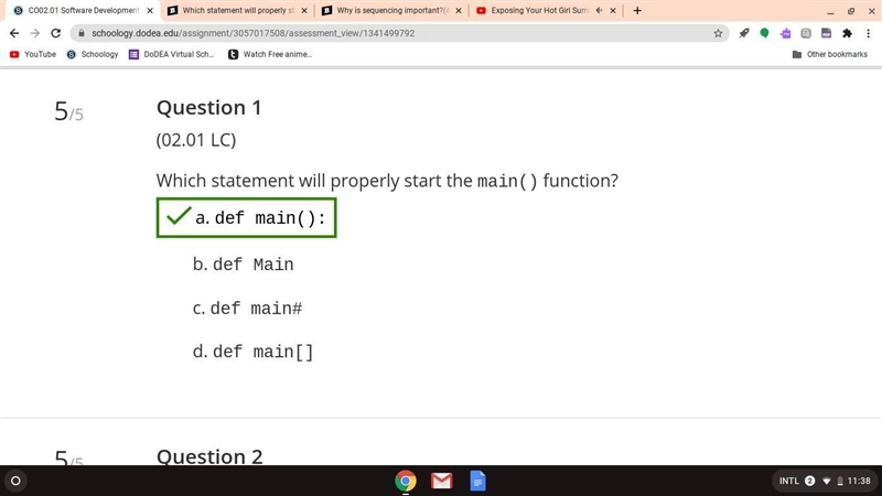 Which statement will properly start the main() function? def main(): def Main def-example-1