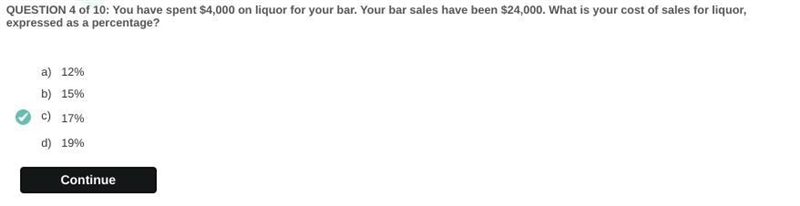 You have spent $4,000 on liquor for your bar. Your bar sales have been $24,000. What-example-1