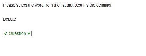 Please select the word from the list that best fits the definition Debate A. Analyze-example-1