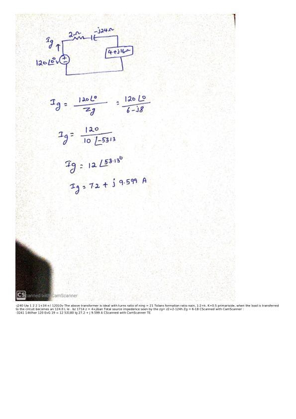 After the load impedance has been transformed through the ideal transformer, its impedance-example-3