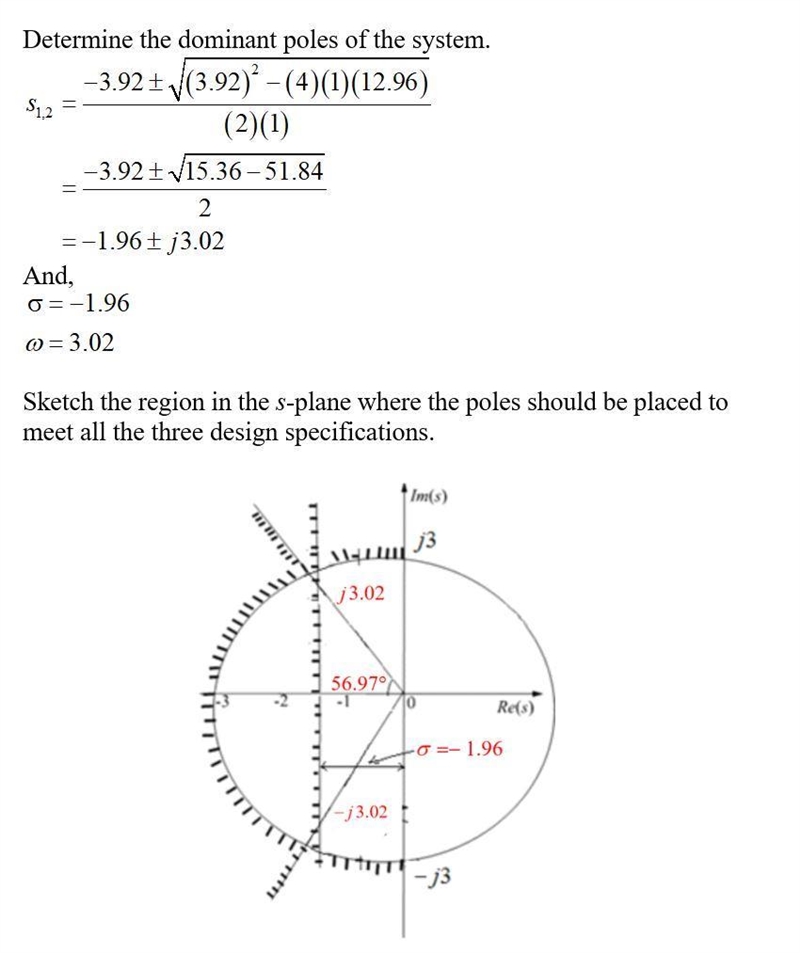 A certain servomechanism system has dynamics dominated by a pair of complex poles-example-3