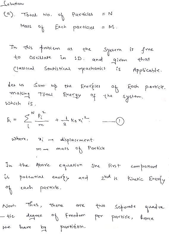 A system consists of N very weakly interacting particles at a temperature T sufficiently-example-1