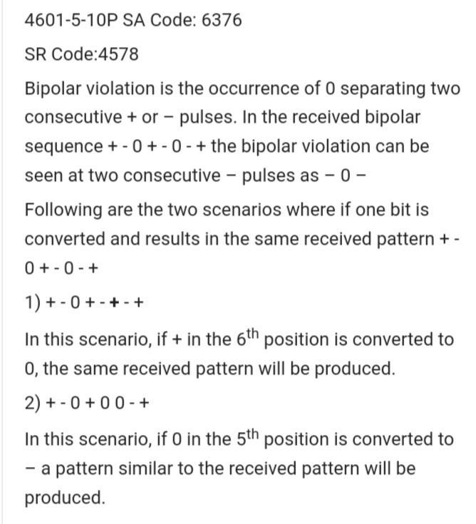 One positive side-effect of bipolar encoding is that a bipolar violation (two consecutive-example-1