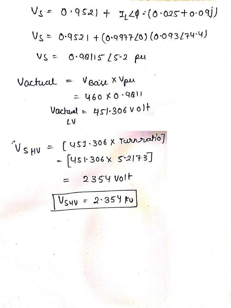 A three-phase load is supplied from a 2.4-kV:460-V, 150-kVA transformer whose equivalent-example-1