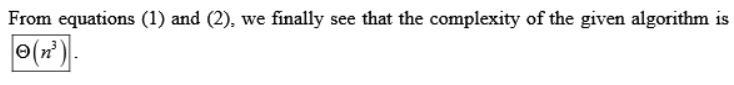 Consider the following algorithm, which takes as input asequence of n integers a1, a-example-5