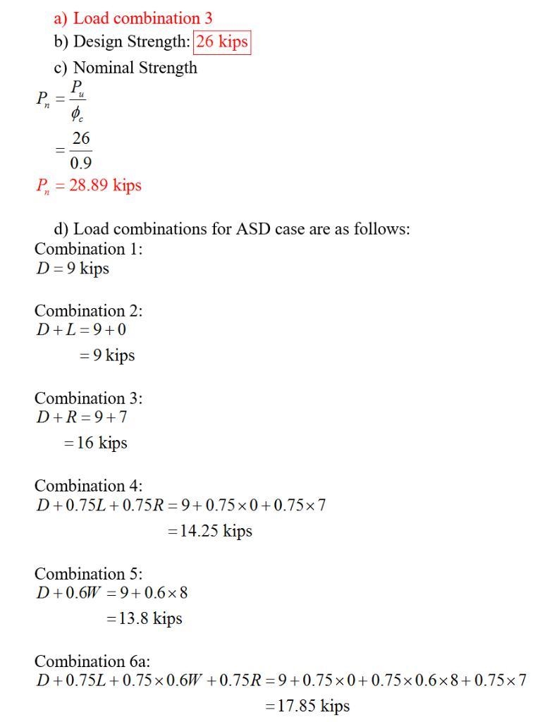 A column in a building is subjected to the following load effects: 9 kips compression-example-2