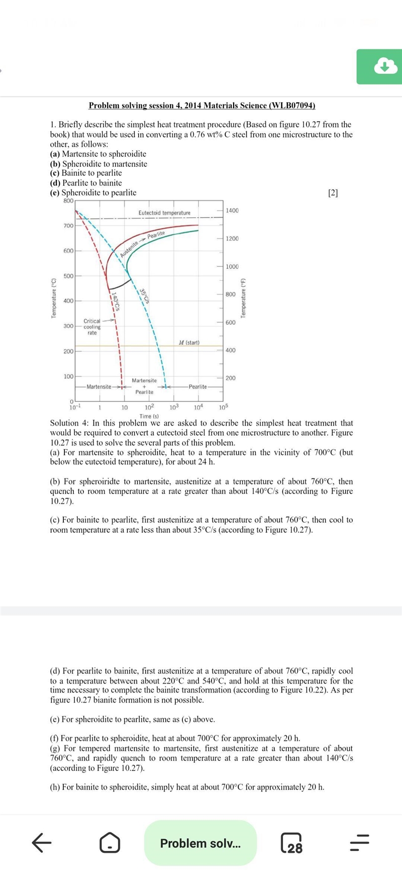 10.34 Briefly describe the simplest heat treatment procedure that would be used in-example-1