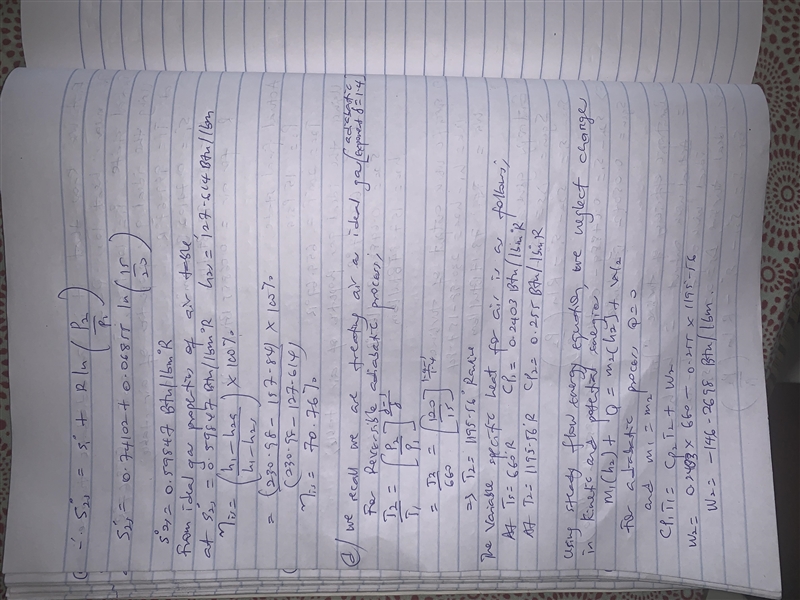 Air initially at 120 psia and 500o F is expanded by an adiabatic turbine to 15 psia-example-1