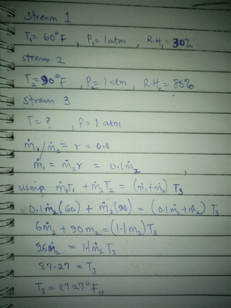 A stream of air (stream 1) at 60°F, 1 atm, 30% relative humidity is mixed adiabatically-example-1