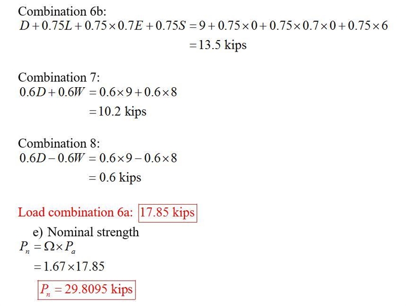 A column in a building is subjected to the following load effects: 9 kips compression-example-3