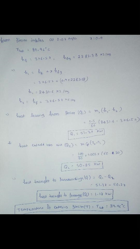 Steam enters a counterflow heat exchanger operating at steady state at 0.07 MPa with-example-1
