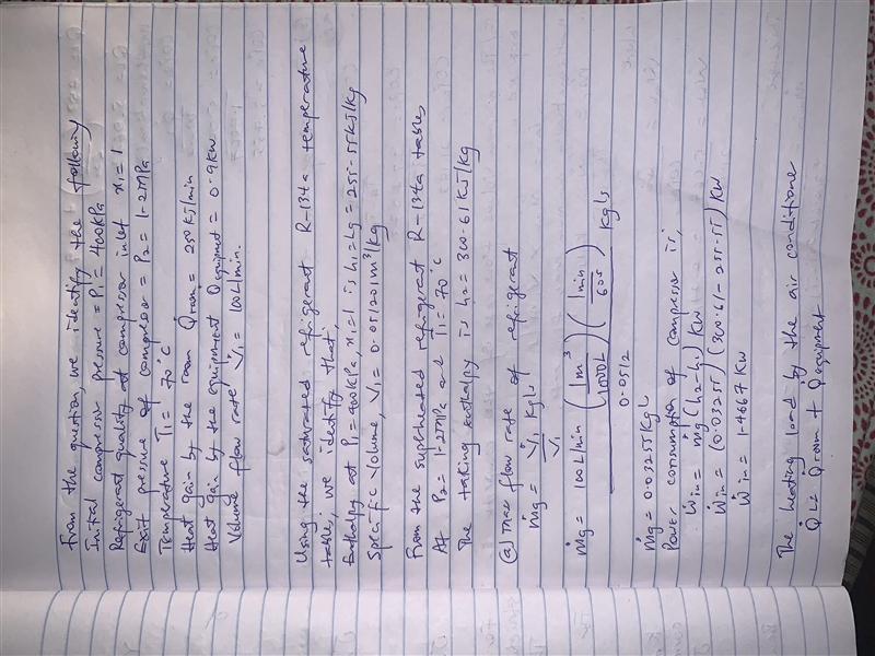 An air-conditioner with refrigerant-134a as the working fluid is used to keep a room-example-1