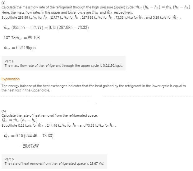 Consider a two-stage cascade refrigeration system operating between the pressure limits-example-3