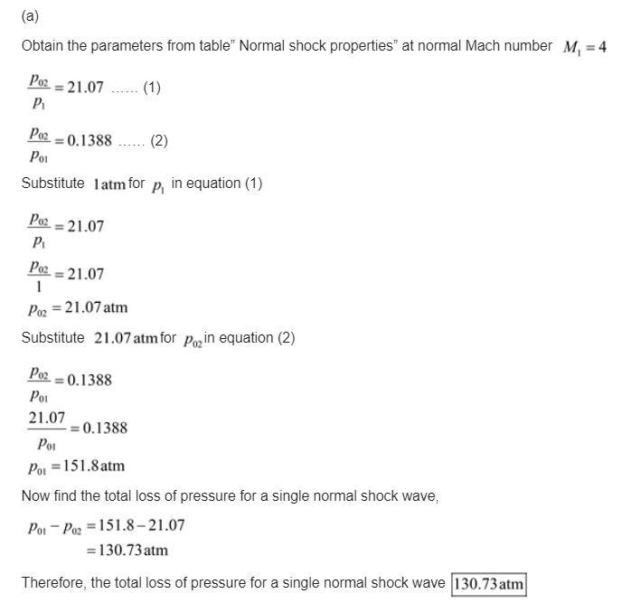 Consider a Mach 4.5 airflow at a pressure of 1.25 atm. We want to slow this flow to-example-1