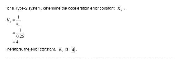 A controller for a satellite attitude control with transfer function G = 1 s 2 has-example-3