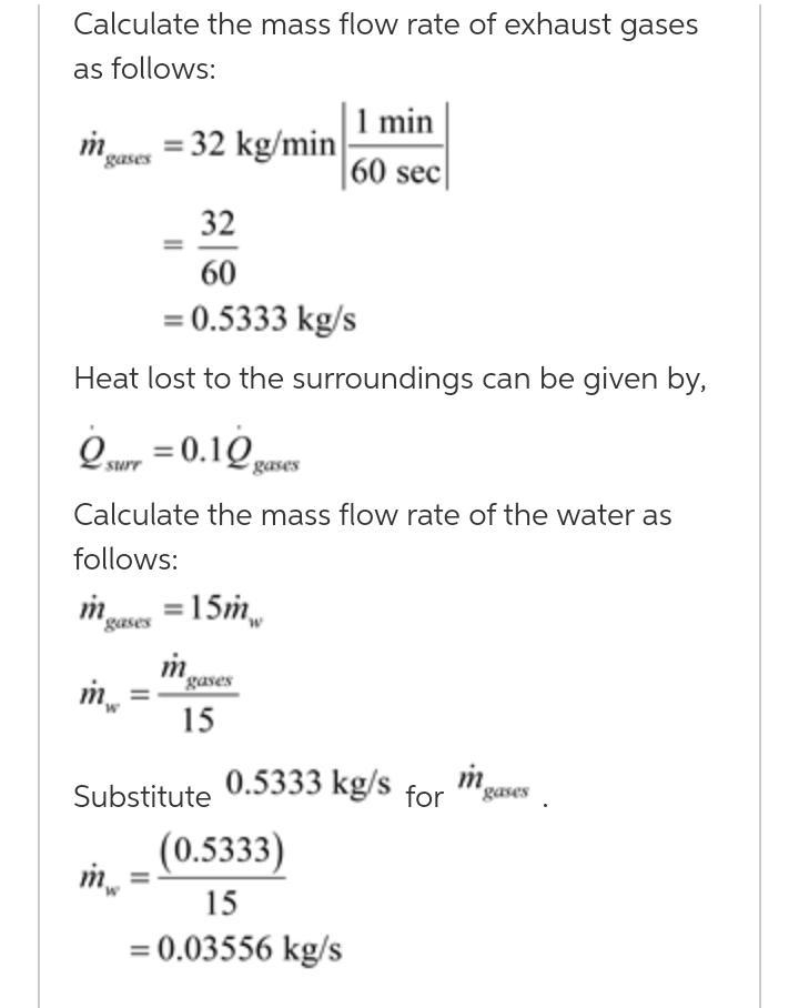 Hot exhaust gases of an internal combustion engine are to be used to produce saturated-example-1