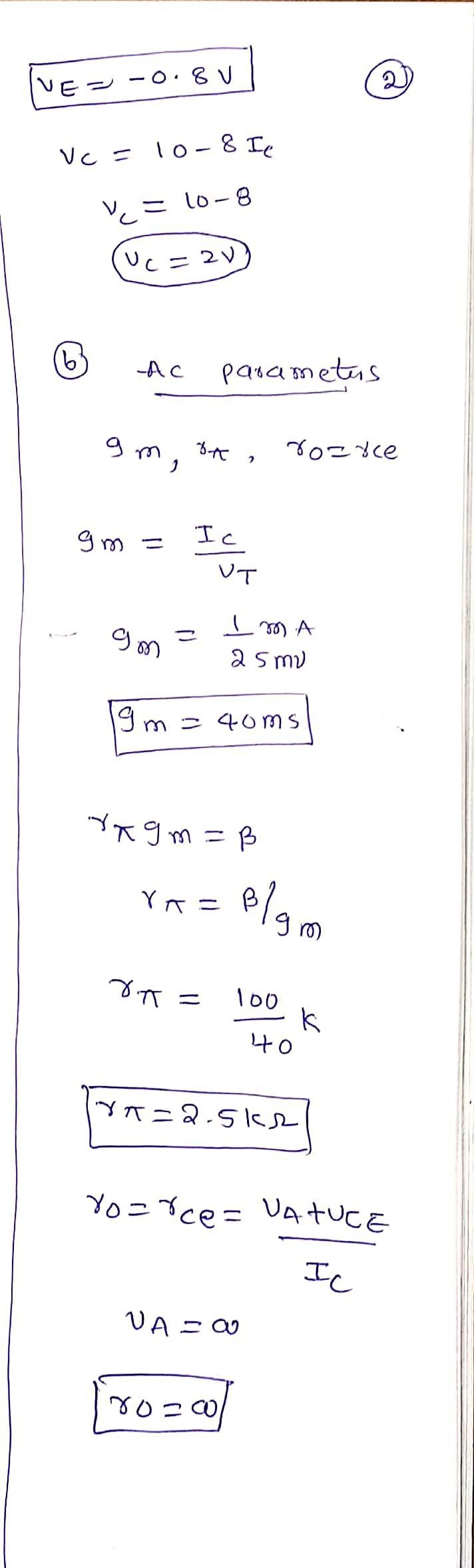 The transistor is biased with a constant current source ???? = 1mA and β = 100. a-example-2