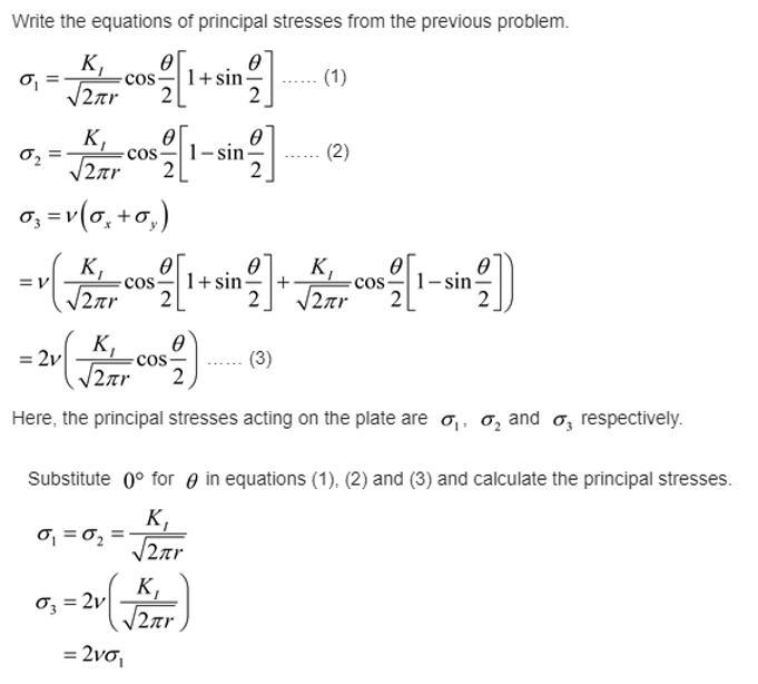 Use the results of Prob. 5–82 for plane strain near the tip with u 5 0 and n 5 13. If-example-1