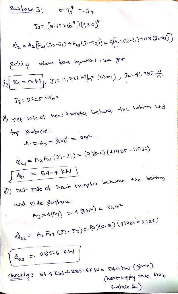 Consider a cubical furnace with a side length of 3 m. The top surface is maintained-example-2