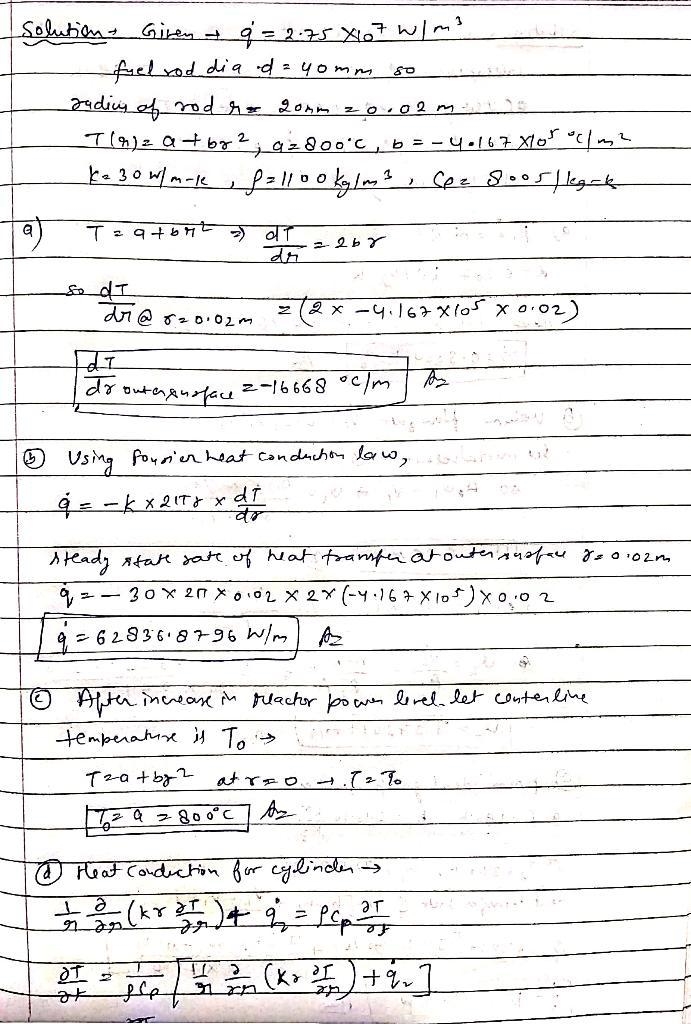 Uniform internal heat generation at  q˙⁢ = 2.75 × 107 W/m3 is occurring in a cylindrical-example-1