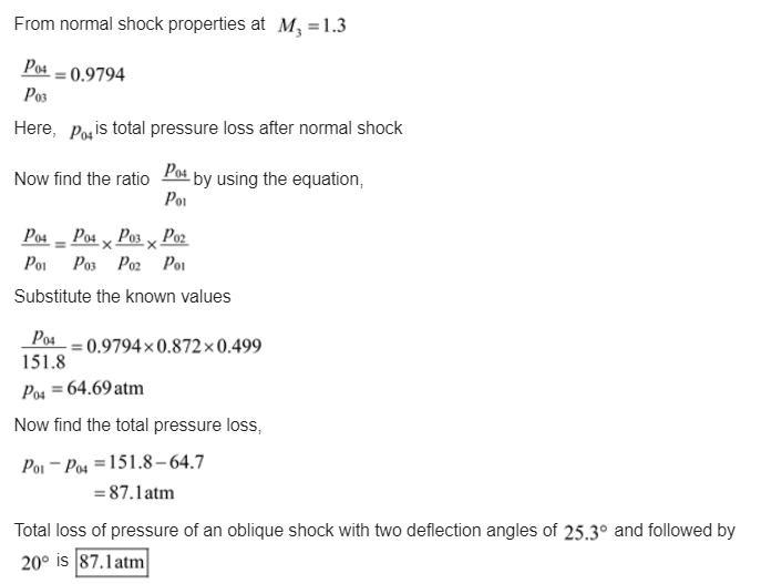 Consider a Mach 4.5 airflow at a pressure of 1.25 atm. We want to slow this flow to-example-5