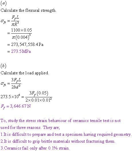 A three-point flexure test is conducted on a cylindrical specimen of aluminum oxide-example-1