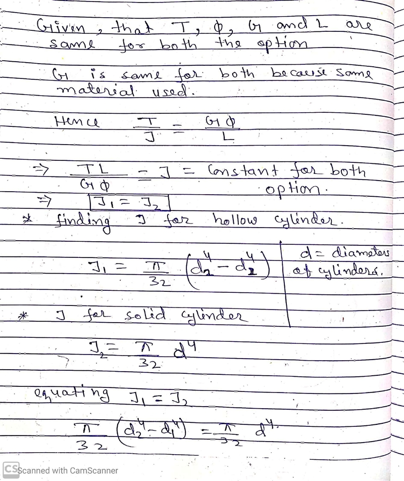 A cylinder of length L would be made to carry a torque T with an angle of twist ɸ. There-example-2