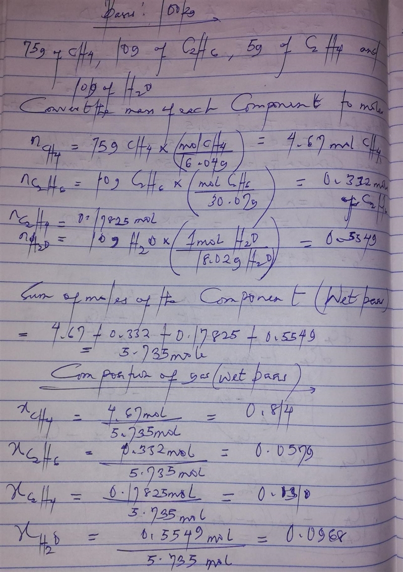 A gas conatins 75.0wt% methane, 10.0% ethane, 5.0% ethylene, and the balance water-example-1