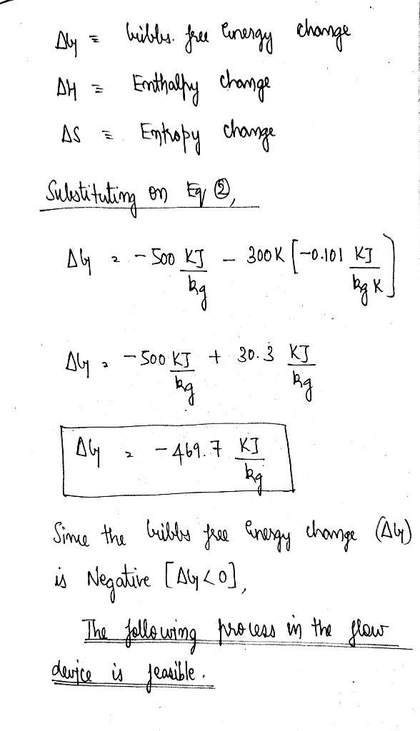 A powerful contribution of the 1st and 2nd laws is to determine the design feasibility-example-5