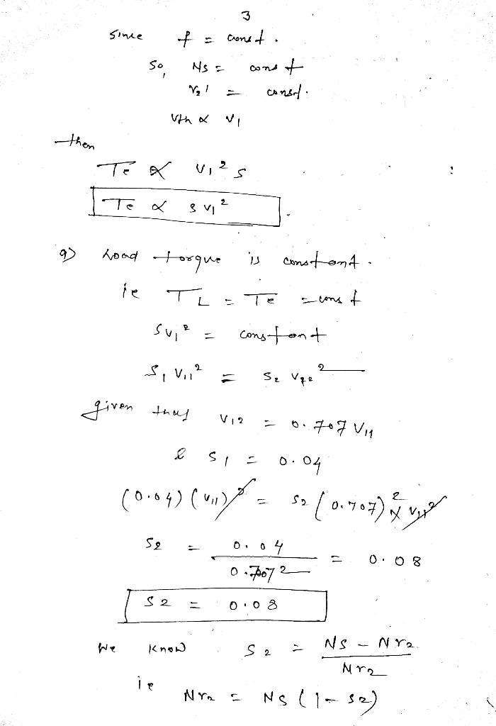 A 6-pole, 50 Hz squirrel cage induction motor has rotor resistance and standstill-example-3