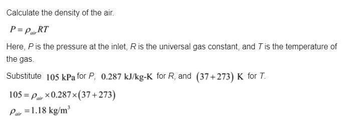 Air at 105 kPa and 37° C flows upward through a6-cm-diameter inclined duct at a rate-example-3