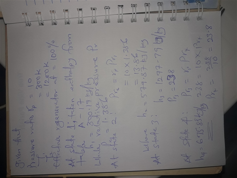 An ideal Brayton cycle with regeneration has a pressure ratio of 10. Air enters the-example-1