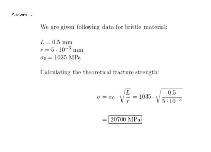 Estimate the theoretical fracture strength (in MPa) of a brittle material if it is-example-1