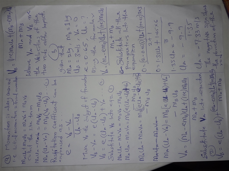 Two rods, with masses MA and MB having a coefficient of restitution, e, move along-example-1