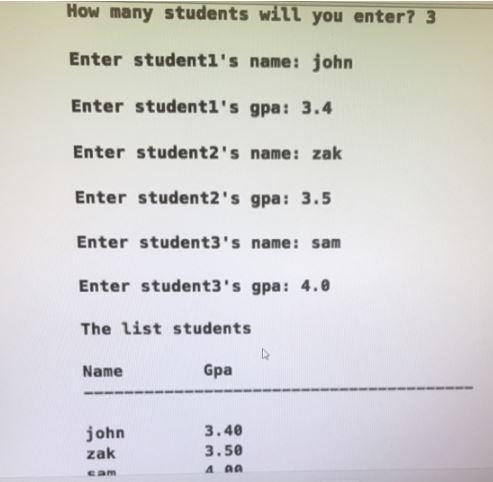 The attached program (studentsGpa.cpp) uses dynamic allocation to create an array-example-2