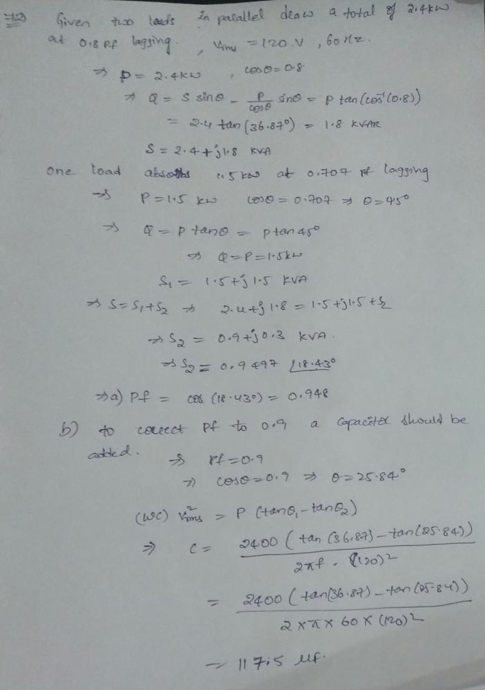 Two loads connected in parallel draw a total of 2.4 kW at 0.8 pf lagging from a 120-V-example-1