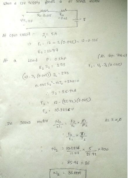 A 12 V car battery supplies a dc series motor. The motor field winding resistance-example-1