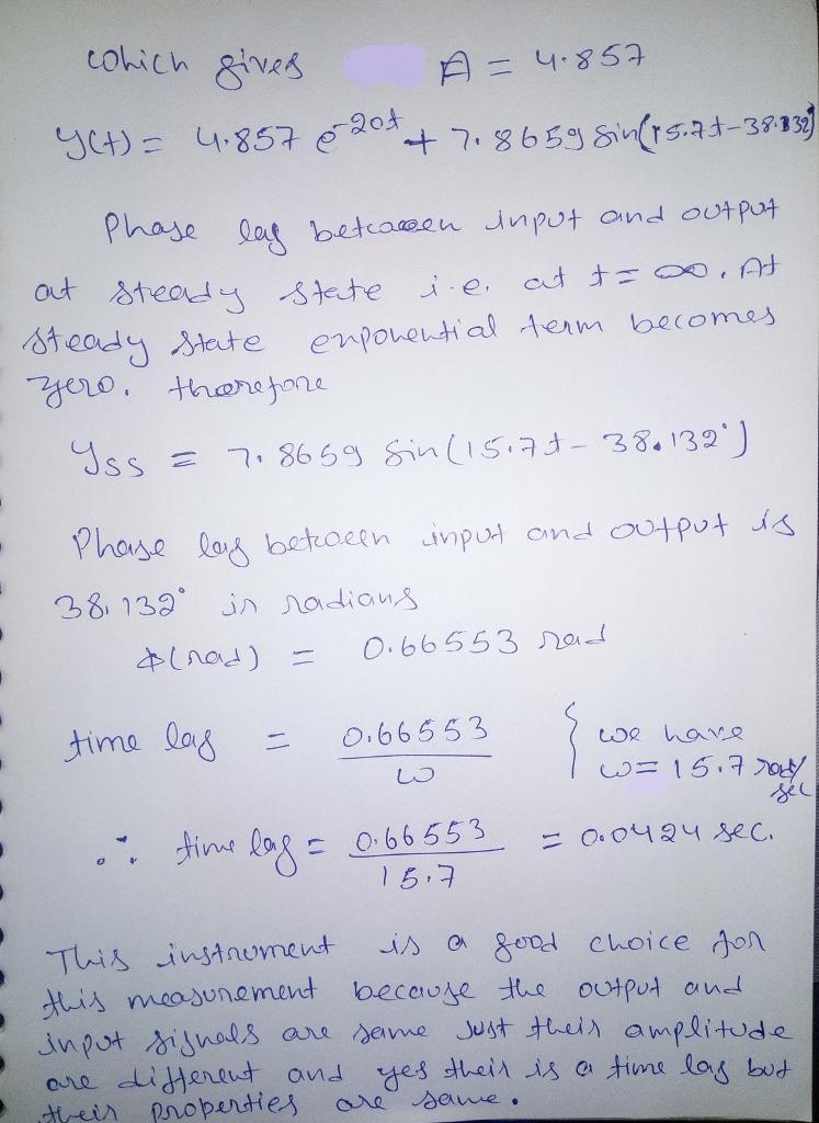 A signal expected to be of the form F(t)=10sin15.7t is to be measured with a first-example-3